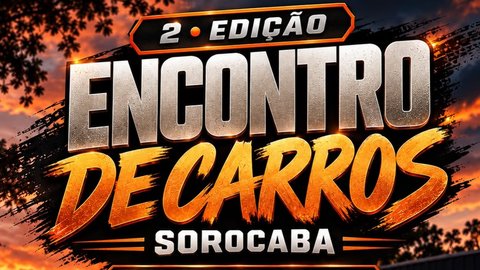 2ª Edição do Encontro de Carros Sorocaba