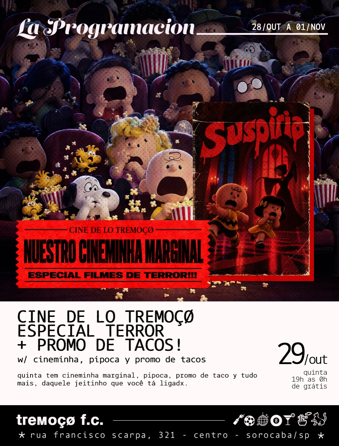 CINE DE LO TREMOÇO ESPECIAL TERROR + PROMO DE TACOS