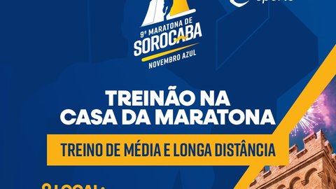 Treinão na Casa da Maratona - Treino de Média e Longa Distância
