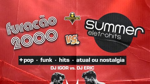 Festa Furacão 2000 x Summer Eletrohits