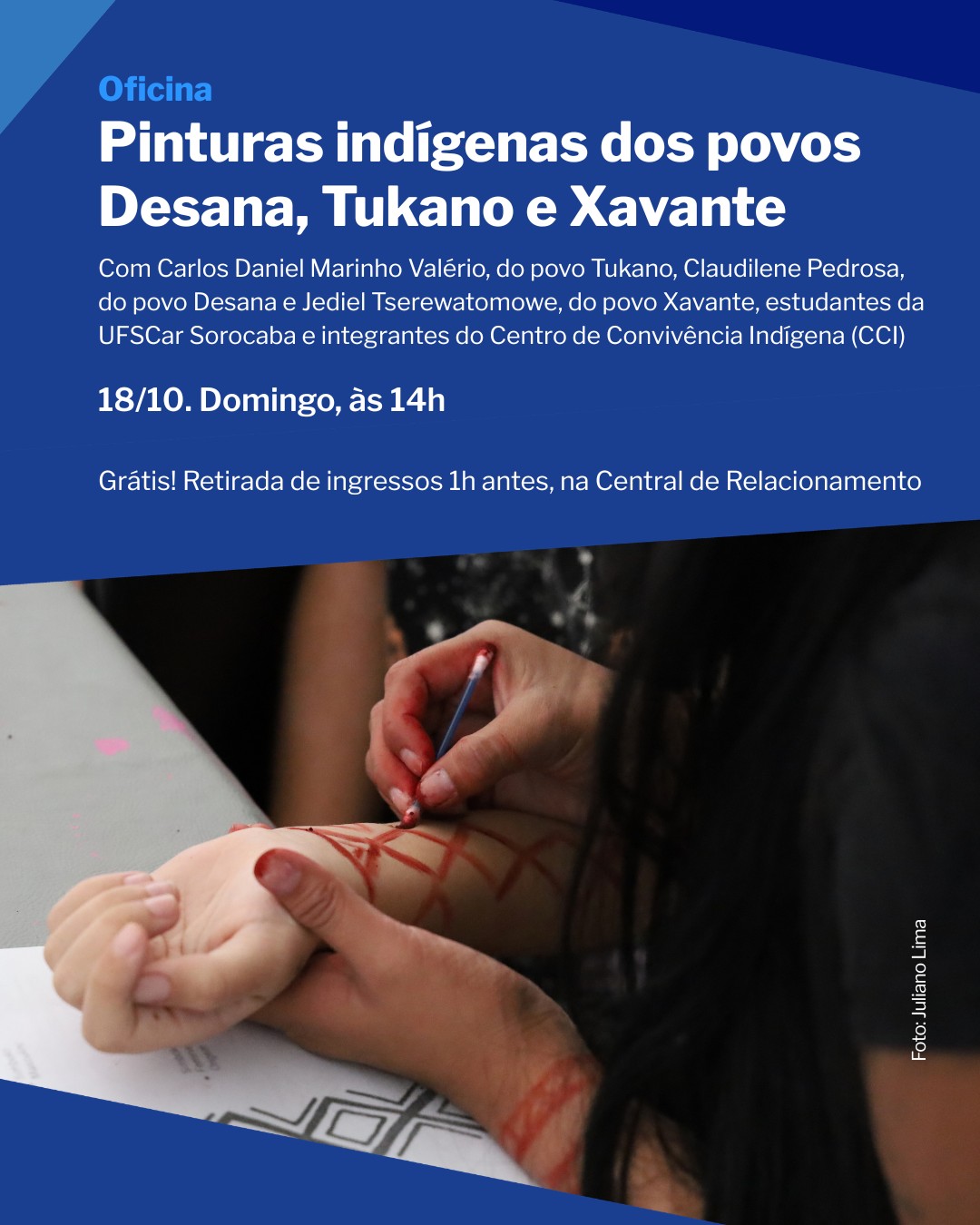 Oficina Pinturas Indígenas dos Povos Desana, Tukano e Xavante