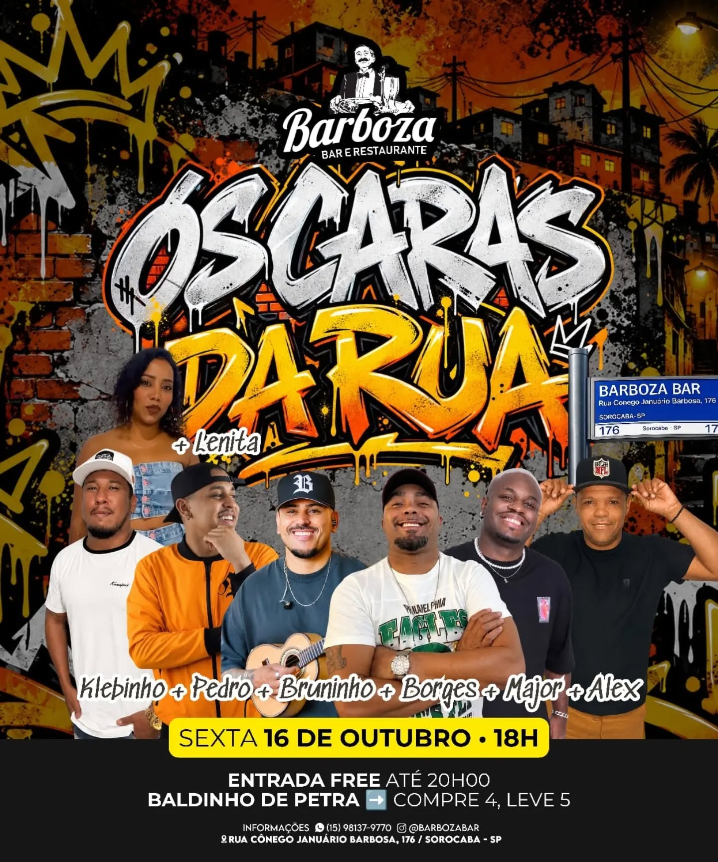 OS CARAS DA RUA no Barboza Bar com Klebinho, Pedro Junior, Bruninho, Alex, Borges e Major