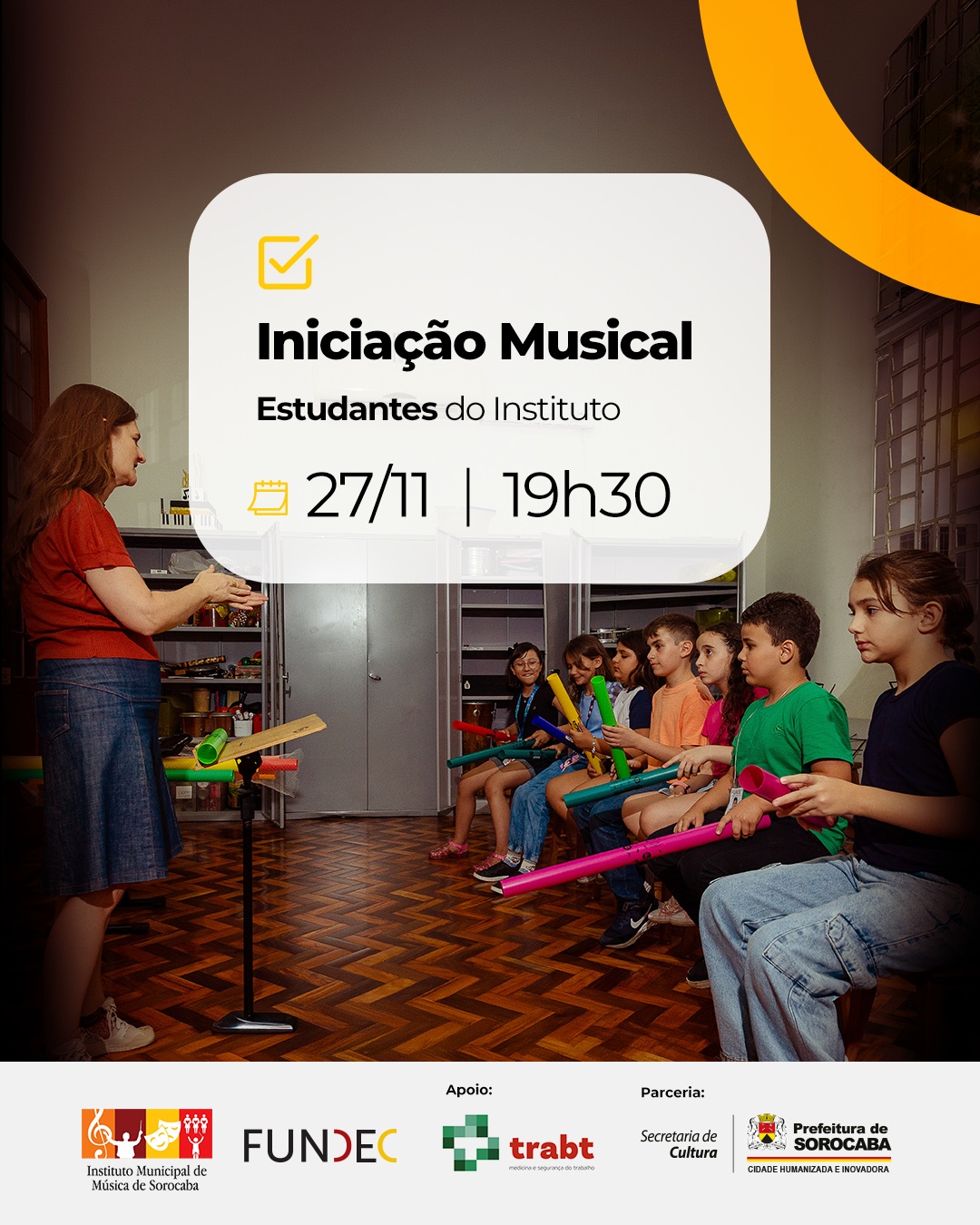 Iniciação Musical - Turmas da Manhã