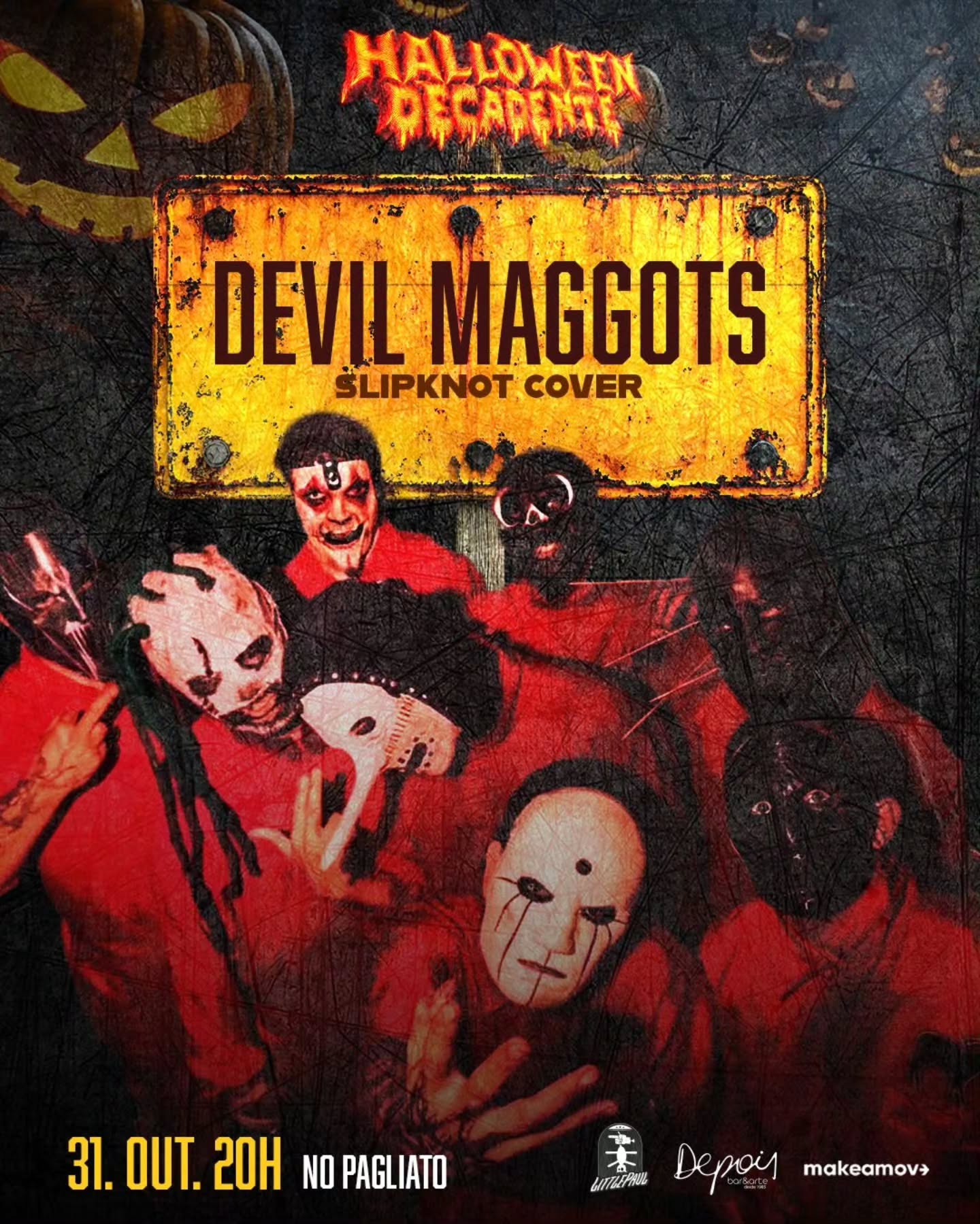 Devil Maggots (Slipknot Cover) - Halloween Decadente