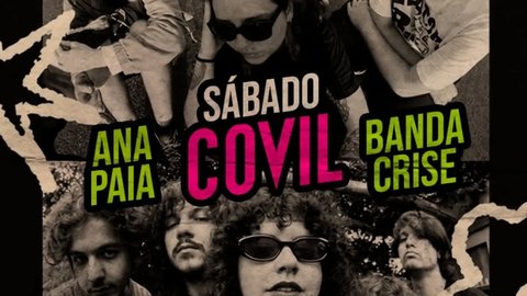 Sábado Covil com Ana Paia e Banda Crise
