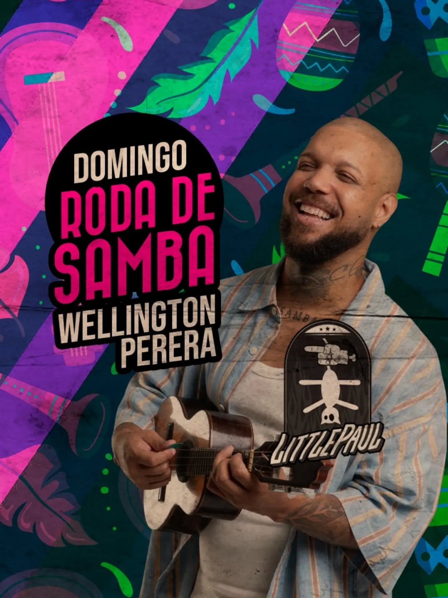 Domingo Roda de Samba com Wellington Perera