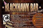 Folder do Evento: Semana de aniversário Blackhawk Bar
