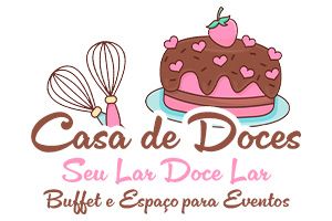 Casa de Doces - Seu Lar Doce Lar - Buffet e Espa�o para Eventos